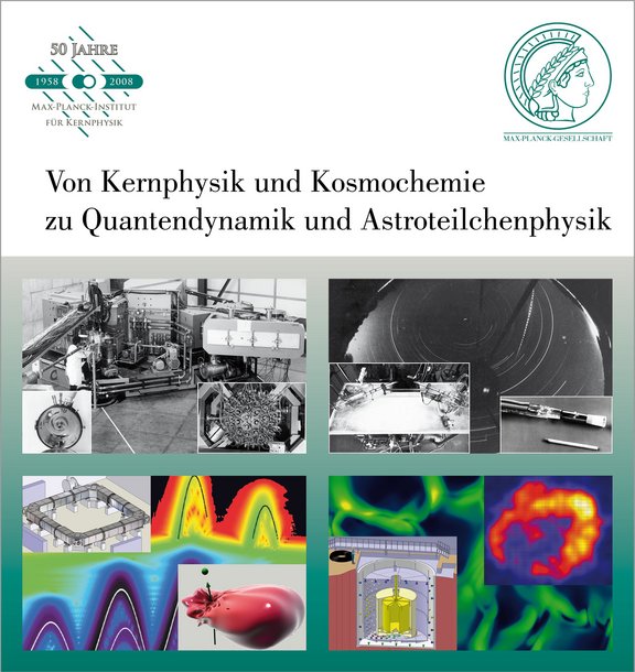 [Translate to English:] Festschrift 50 Jahre MPIK (2008) (pdf)